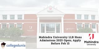 Mahindra University LLB Hons Admissions 2025 Open; Apply Before Feb 15